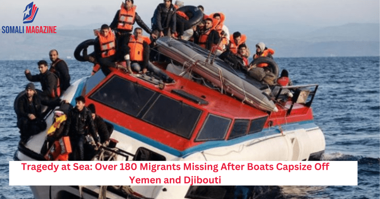 Tragedy at Sea: Over 180 Migrants Missing After Boats Capsize Off Yemen and Djibouti
