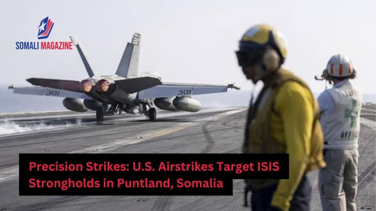 United States Airstrikes Deal Heavy Blow to ISIS in Puntland State, Somalia