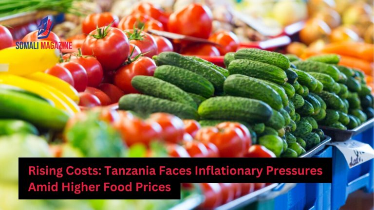 Tanzania’s Inflation Edges Up Amid Rising Food Prices