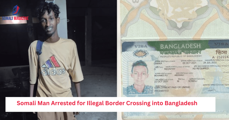 Somali Man Arrested for Illegal Border Crossing into Bangladesh