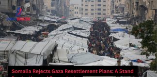 Somalia Stands Firm: Rejects Gaza Resettlement Plans Alongside East African Nations