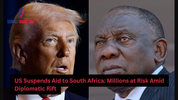 US Suspends Aid to South Africa Following Trump’s Executive Order