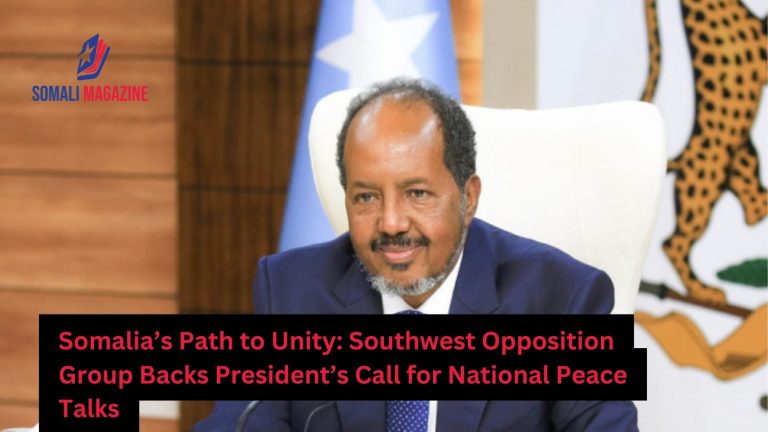 Somali Southwest Opposition Group Endorses President’s National Peace Initiative