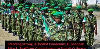 AUSSOM Condemns Al-Shabaab Attack on AU Troops in Hirshabelle