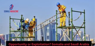 Somalia and Saudi Arabia Push Forward Migrant Worker Deal Amid Rights Concerns