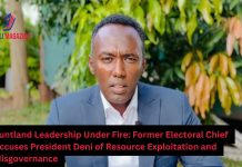Former Puntland Electoral Chief Accuses President Deni of Resource Exploitation and Misgovernance