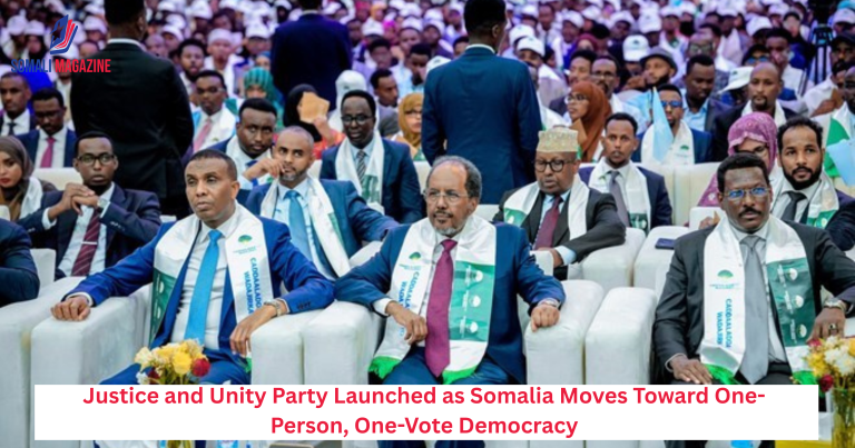 Justice and Unity Party Launched as Somalia Moves Toward One-Person, One-Vote Democracy