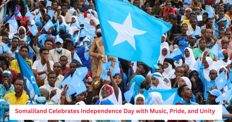 Somaliland Celebrates Independence Day with Music, Pride, and Unity
