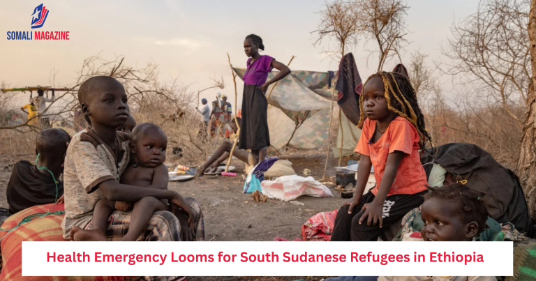 Health Emergency Looms for South Sudanese Refugees in Ethiopia