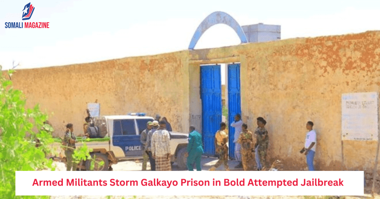Armed Militants Storm Galkayo Prison in Bold Attempted Jailbreak