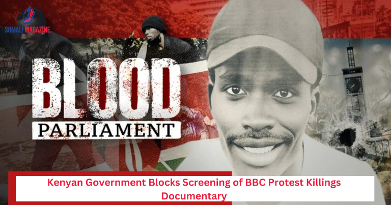 Kenyan Government Blocks Screening of BBC Protest Killings Documentary