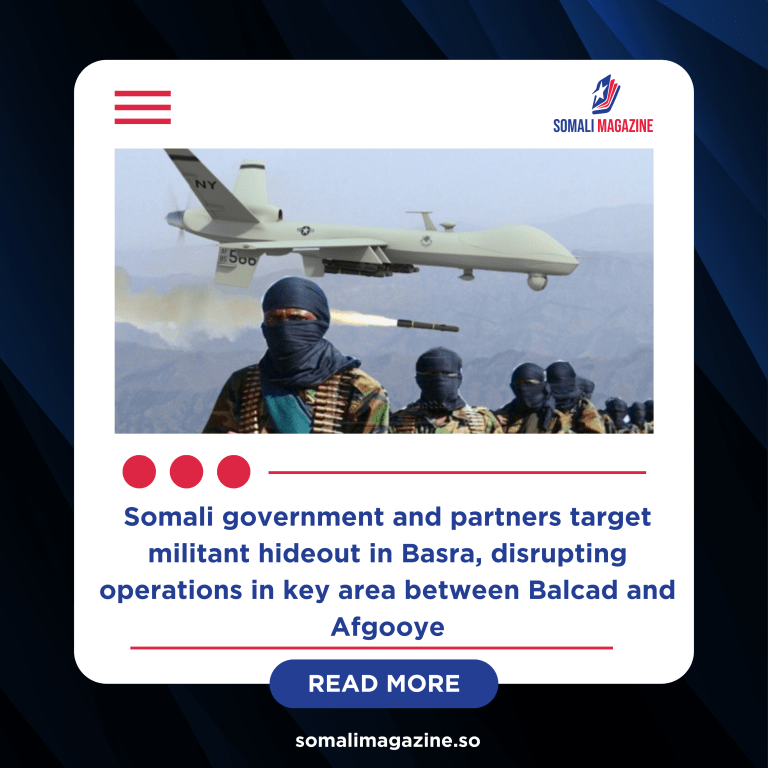 Airstrike Hits Al-Shabaab Base in Strategic Somali Region