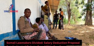Somali Lawmakers Clash Over Proposal to Deduct Salaries for Ma’awisley Militia