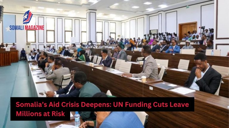 Somalia Faces Deepening Humanitarian Crisis as UN Aid Funding Plummets