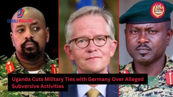 Uganda Cuts Military Ties with Germany Over Alleged Subversive Activities