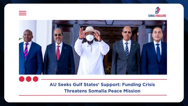 AU Seeks Gulf States’ Support to Fund Somalia Peace Mission