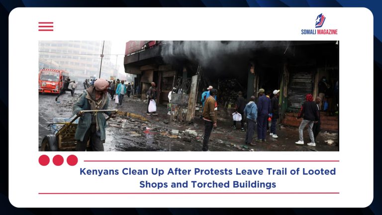 Kenyans Clean Up Looted Shops and Torched Buildings After Violent Protests