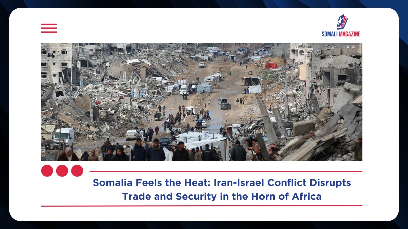 Somalia Faces Trade and Security Risks as Iran-Israel War Disrupts Global Shipping