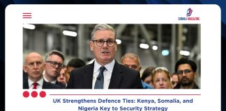 Why UK Sees Kenya, Somalia, Nigeria as Crucial to Defence Strategy