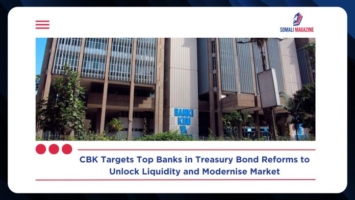 CBK Eyes Top Local Banks for Cash in Treasury Bond Market Reforms to Boost Liquidity and Transparency