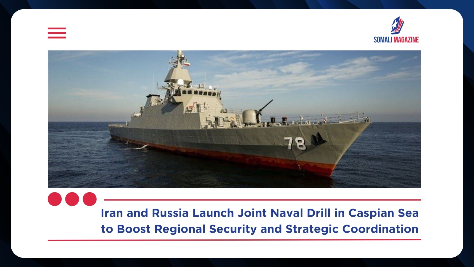 Iran, Russia to Launch Joint Naval Drill in Caspian Sea as Military ...