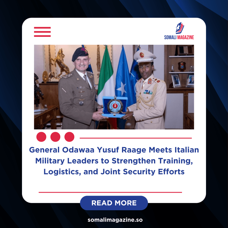 Somali Army Chief Visits Italy to Boost Military Cooperation