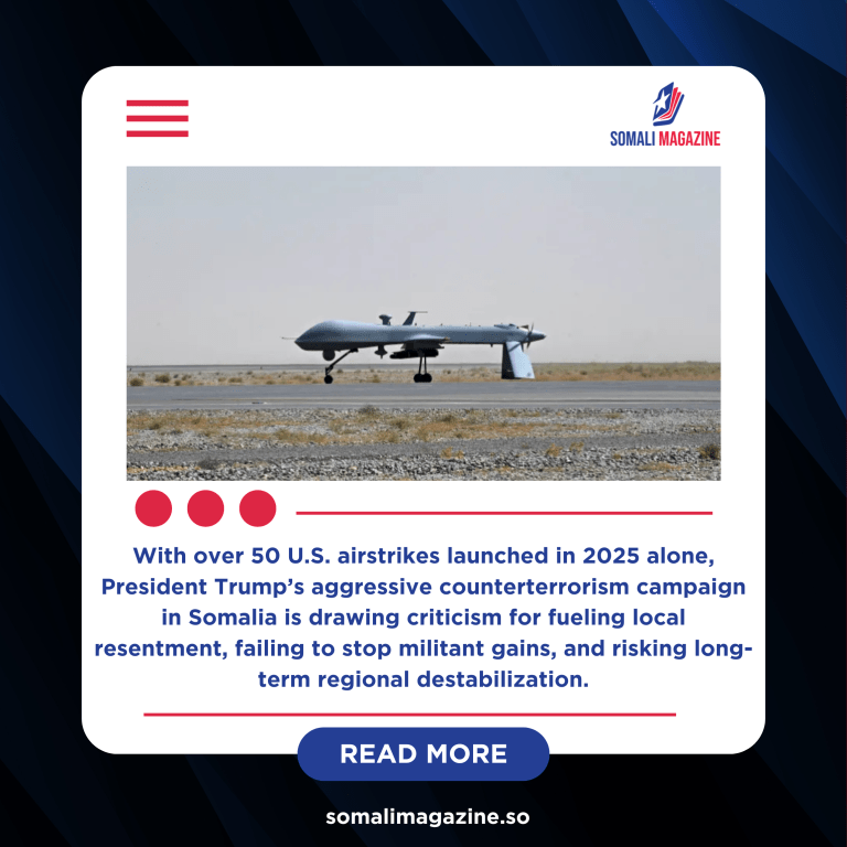 Trump’s Drone Surge in Somalia Sparks Global Outcry Over Civilian Harm and Rising Instability