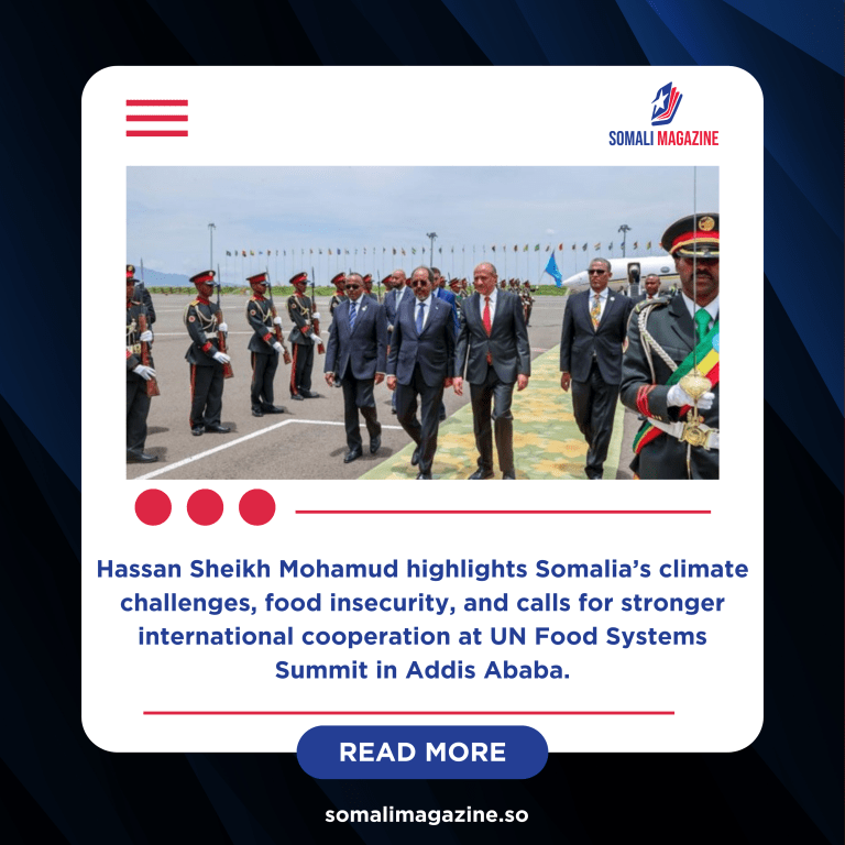 Somali President Joins Global Food Security Talks in Ethiopia