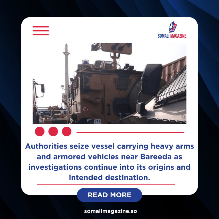 Puntland Intercepts Foreign Ship Loaded with Weapons Near Somali Coast