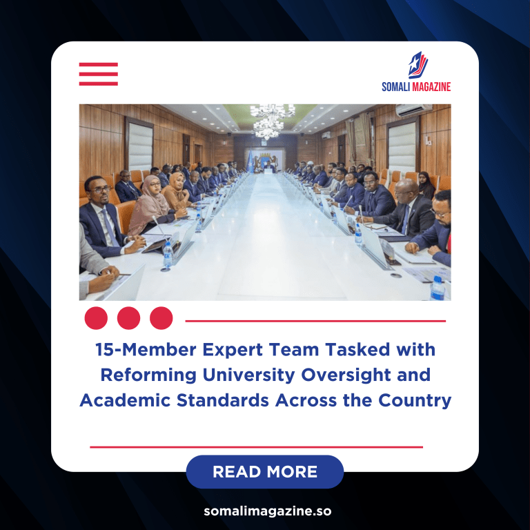 Somalia Forms National Committee to Overhaul Higher Education Sector