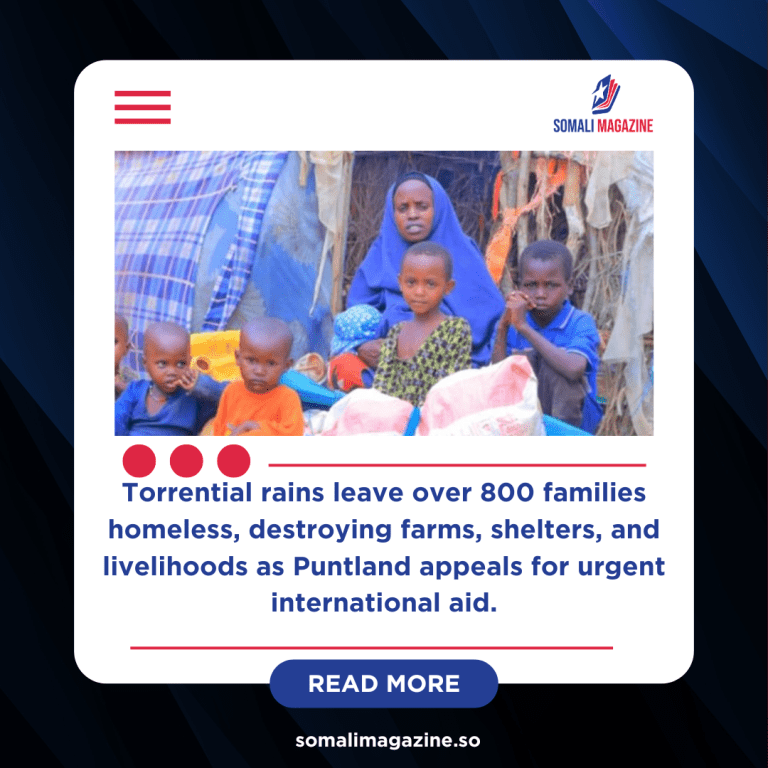 Flash Floods Devastate Hundreds of Families in Garowe