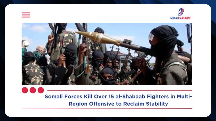 Somali Forces Kill Over 15 al-Shabaab Fighters in Multi-Region Operations as Anti-Terror Campaign Gains Momentum