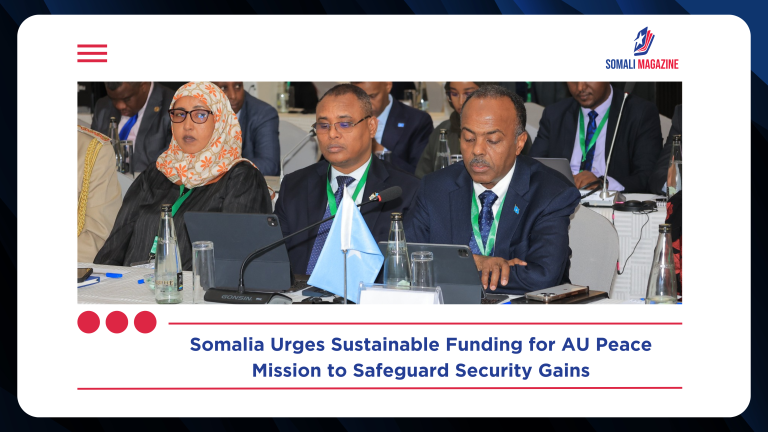 Somalia Renews Call for Sustainable Funding of AU Peace Mission Amid Security Transition