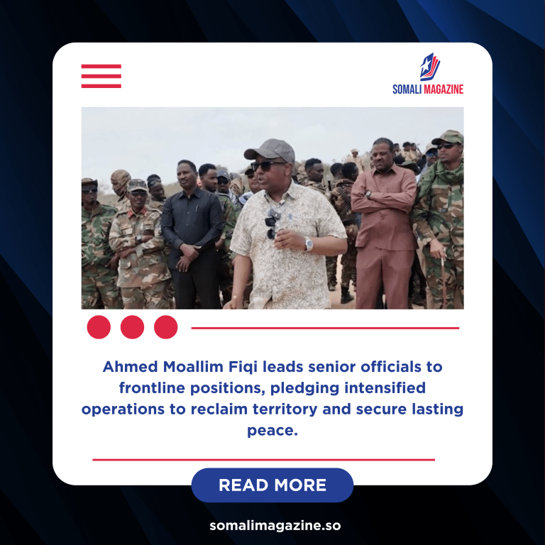 Somalia’s Defense Minister Urges Stronger Offensive Against al-Shabab in Middle Shabelle