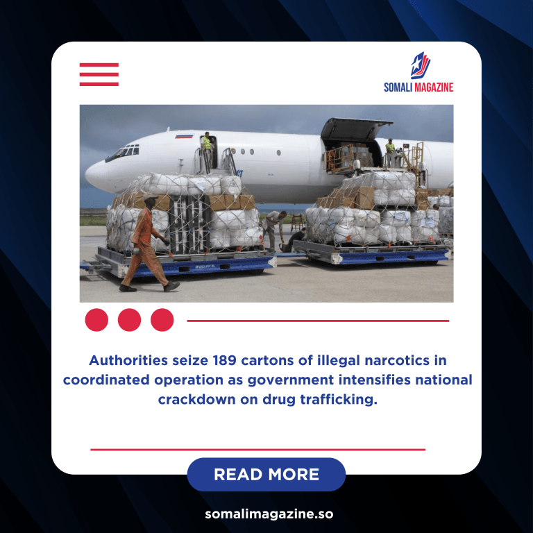 Somali Police Intercept Massive Drug Shipment at Mogadishu Airport