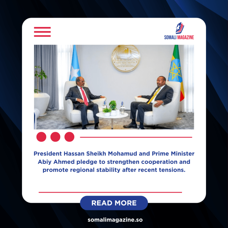 Somalia and Ethiopia Renew Ties in Guba Talks