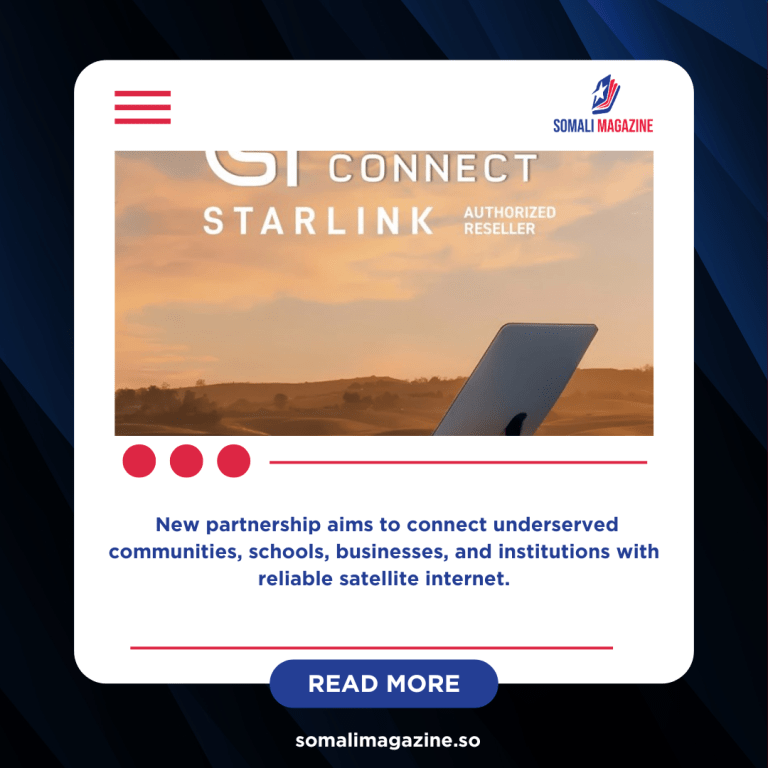 Astaan Brings Starlink to Somalia, Expanding High-Speed Internet Access