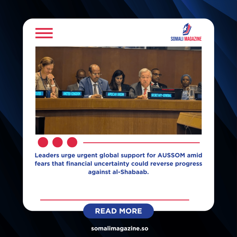 AU Mission in Somalia Faces $180 Million Funding Gap as Future Hangs in Balance