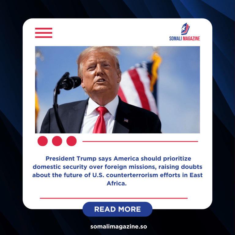 Trump Questions U.S. Military Role in Somalia and Kenya