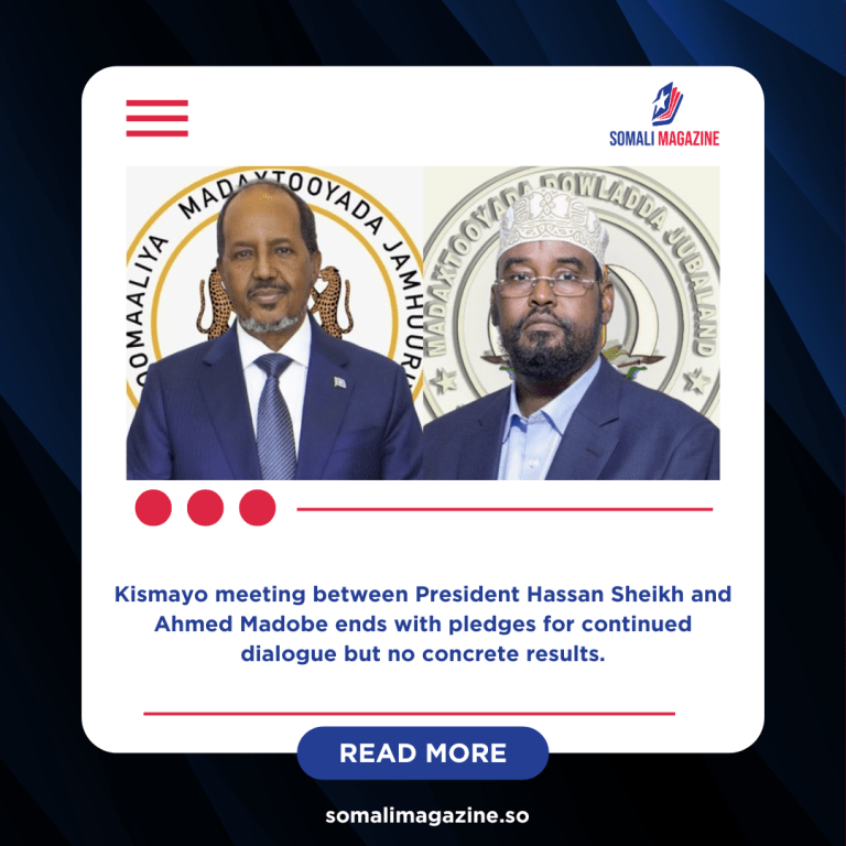 Somali–Jubaland Talks End Without Breakthrough as Key Disputes Persist