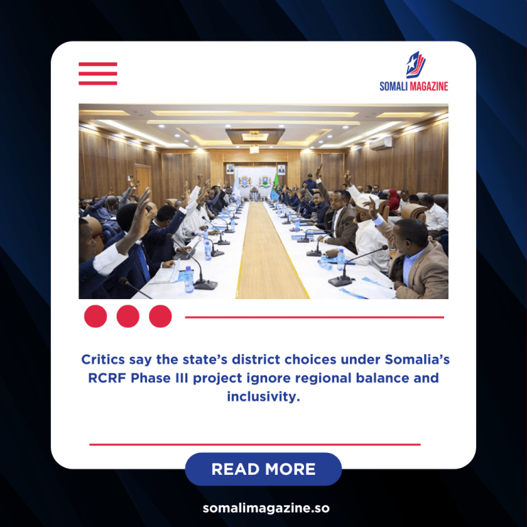 Hirshabelle Faces Scrutiny Over District Selection in RCRF Phase III Project
