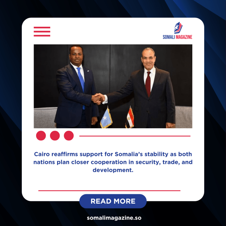 Egypt and Somalia Strengthen Ties Ahead of Troop Deployment