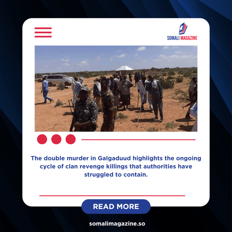 Father and Son Killed in Clan Revenge Attack as Violence Escalates in Central Somalia