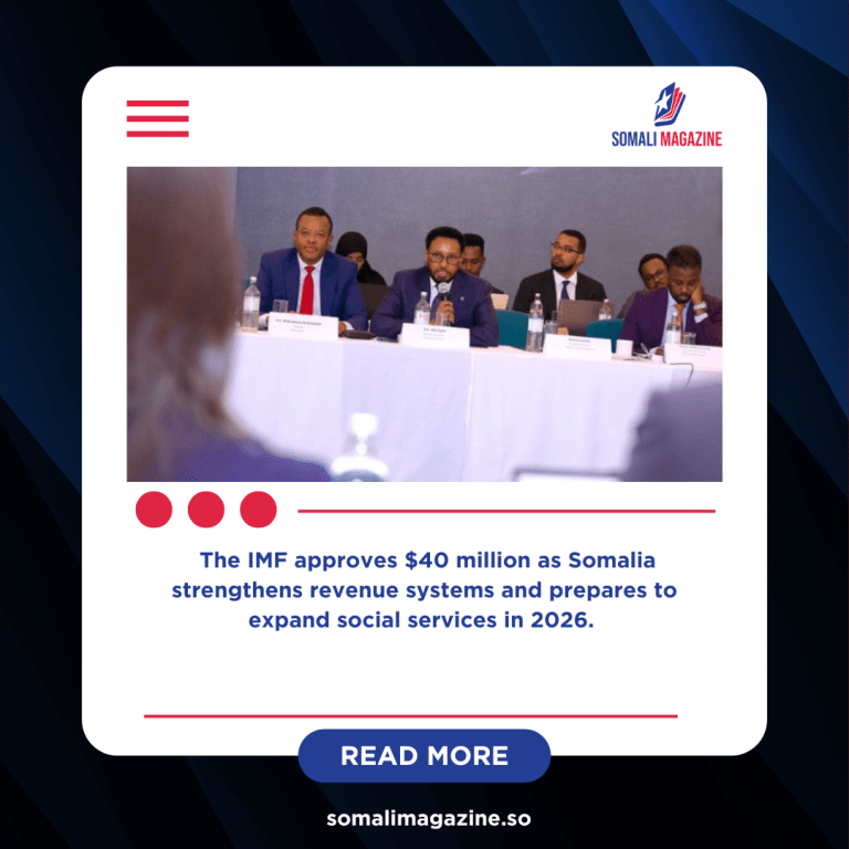 Somalia Secures Additional IMF Funding to Boost Reforms and Social Spending