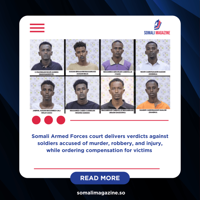 Military Court Issues Death Sentence and Prison Terms in Mogadishu Crimes