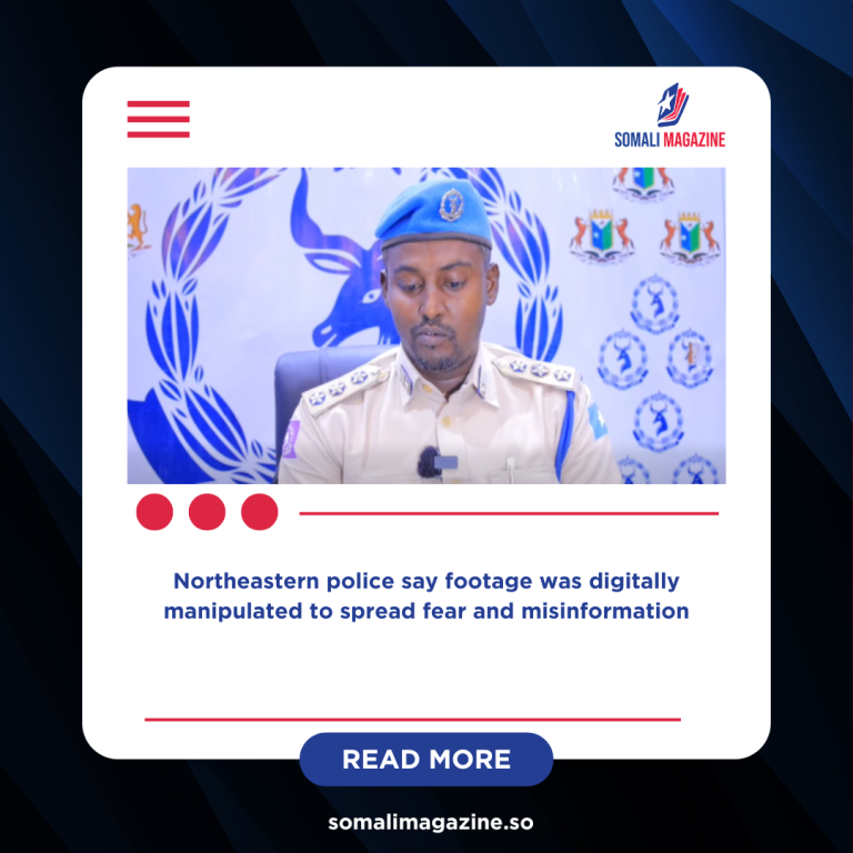 Somalia Authorities Dismiss Viral Video Claiming Al-Shabab Presence Near Las Anod