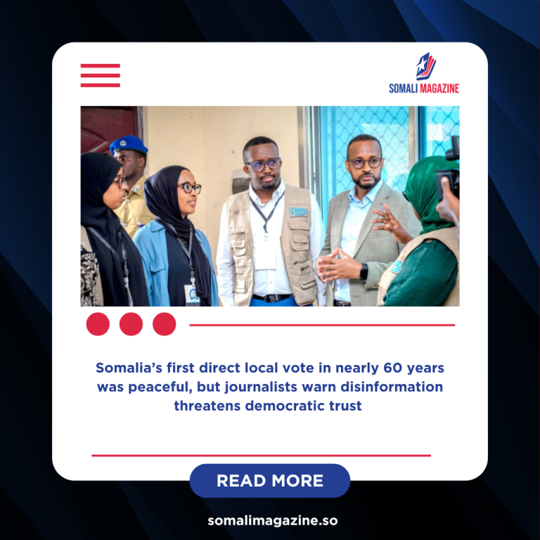 Mogadishu Holds Historic Local Elections Amid Media and Misinformation Concerns
