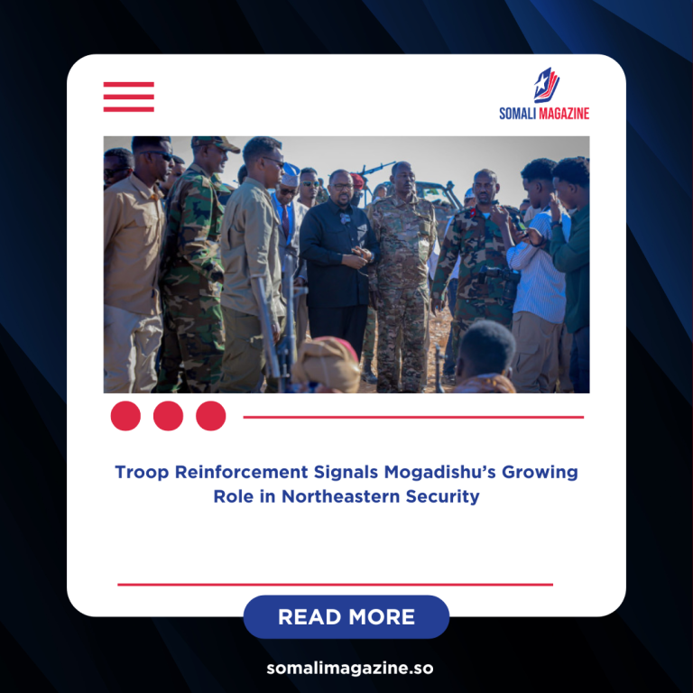 Federal Government Deploys Former Puntland Forces to Front Lines in Sool