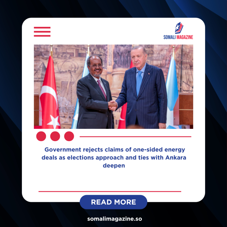 Somalia Defends Türkiye Partnership Amid Growing Political Debate