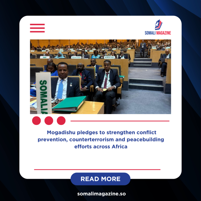 Somalia Elected to African Union Peace and Security Council for 2026–2028 Term